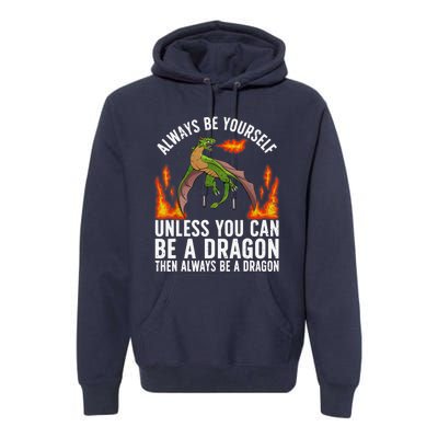 Funny Dragon Design For Fantasy Dragon Lover Premium Hoodie