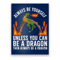 Funny Dragon Design For Fantasy Dragon Lover Poster