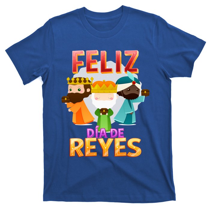 Feliz Dia De Los Reyes Day Happy Epiphany Christianity Day Gift T-Shirt