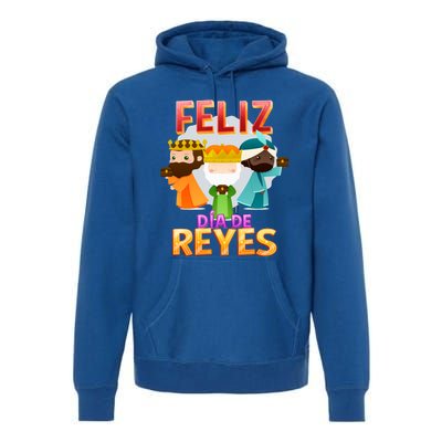 Feliz Dia De Los Reyes Day Happy Epiphany Christianity Day Gift Premium Hoodie