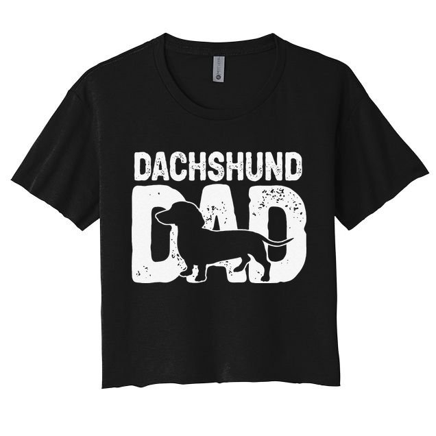 Funny Dachshund Dad Dog Lover Dachshund Father Dog Owner Crop Top