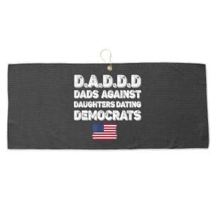 Funny Daddd Dads Against Daughters Dating Democrats Gift Large Microfiber Waffle Golf Towel