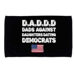 Funny Daddd Dads Against Daughters Dating Democrats Gift Microfiber Hand Towel