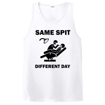 Funny Dentist Dental Hygienist Same Spit Different Day Gag PosiCharge Competitor Tank