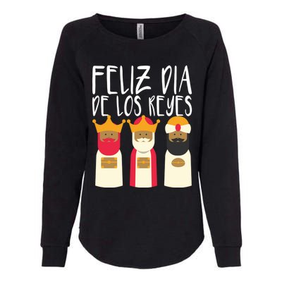 Feliz Dia De Reyes Happy Epiphany Day Three Kings Day Cute Gift Womens California Wash Sweatshirt