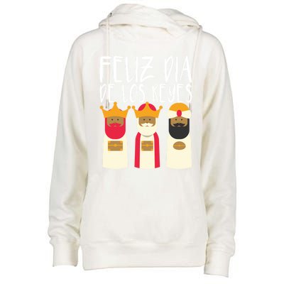 Feliz Dia De Reyes Happy Epiphany Day Three Kings Day Cute Gift Womens Funnel Neck Pullover Hood