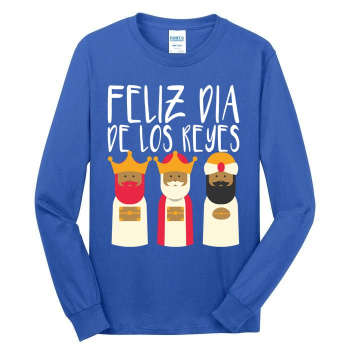 Feliz Dia De Reyes Happy Epiphany Day Three Kings Day Cute Gift Tall Long Sleeve T-Shirt