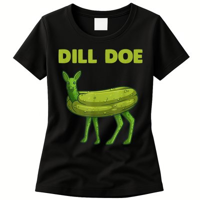 Funny Dill Doe Women Deer Green Dill Pickle Veggie Lover Womens T-Shirt