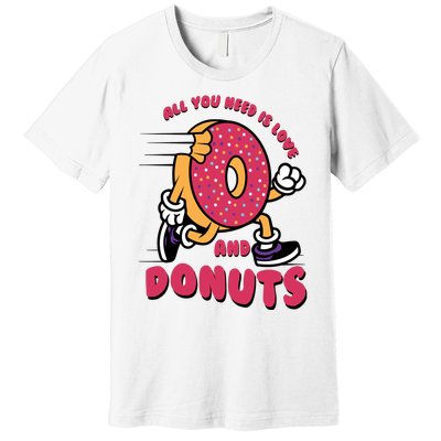 Funny Donut Doughnut Lover All You Need Is Donuts National Donut Day Premium T-Shirt