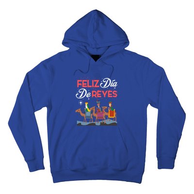 Feliz Dia De Reyes Happy Three Kings Day Epiphany Day Cute Gift Hoodie