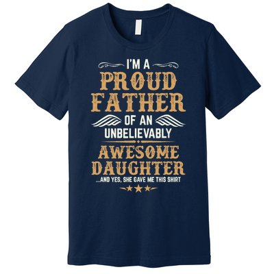 Fathers Day Dad Matching Daughter Fathers Day Premium T-Shirt