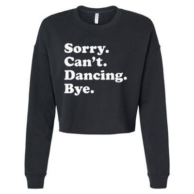 Funny Dancing Dance Gift For Men Women Cropped Pullover Crew