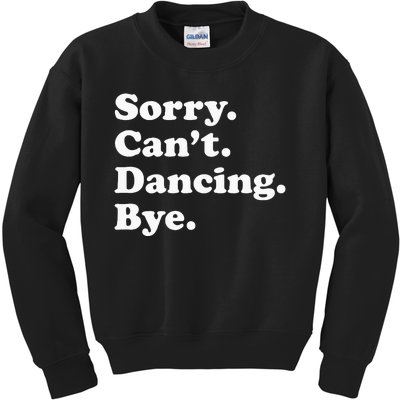 Funny Dancing Dance Gift For Men Women Kids Sweatshirt