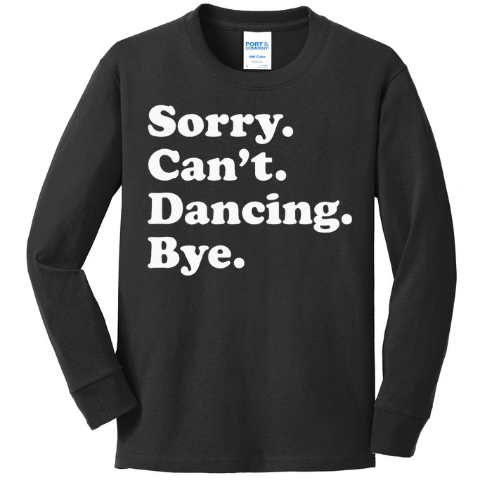 Funny Dancing Dance Gift For Men Women Kids Long Sleeve Shirt