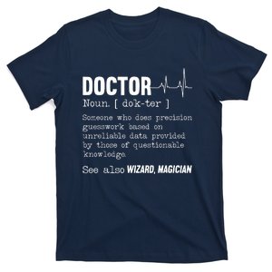 Funny Doctor Definition Medical Healthcare Physician T-Shirt