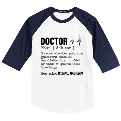 Funny Doctor Definition Medical Healthcare Physician Baseball Sleeve Shirt