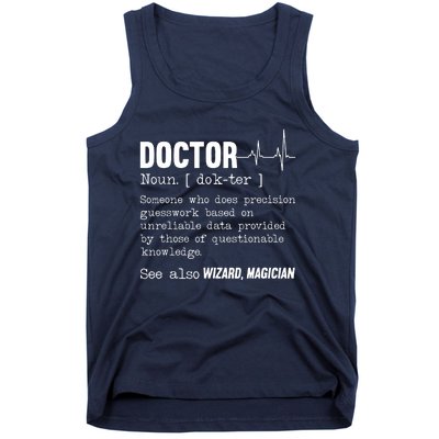 Funny Doctor Definition Medical Healthcare Physician Tank Top