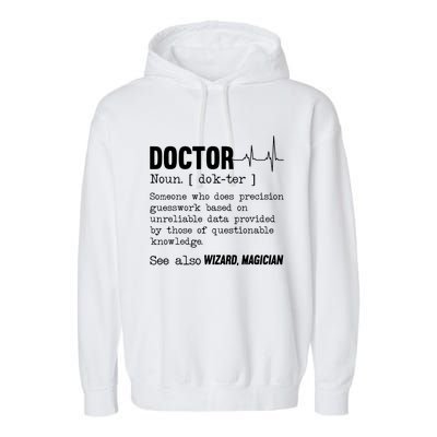 Funny Doctor Definition Medical Healthcare Physician Garment-Dyed Fleece Hoodie