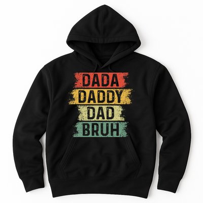 Funny Dada Daddy Dad Bruh Vintage Fathers Day Father Tee Hoodie