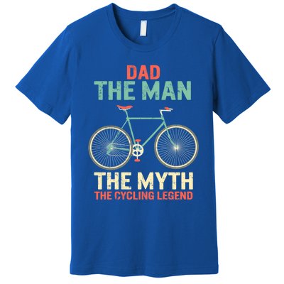 Fathers Day Dad Myth The Cycling Legend Husband Grandpa Gift Premium T-Shirt