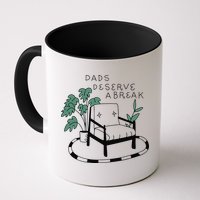 Fathers Day Dad Deserve A Break Daddy Family Mug