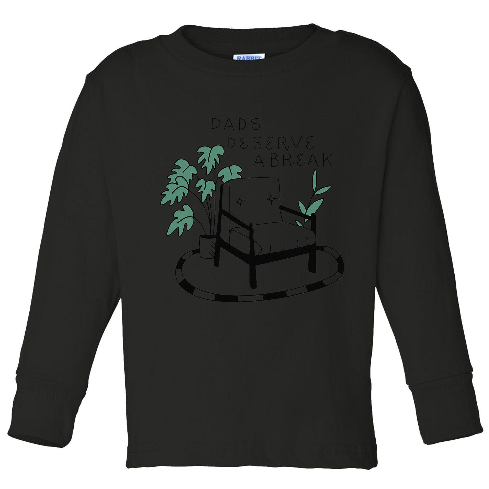 Fathers Day Dad Deserve A Break Daddy Family Toddler Long Sleeve Shirt