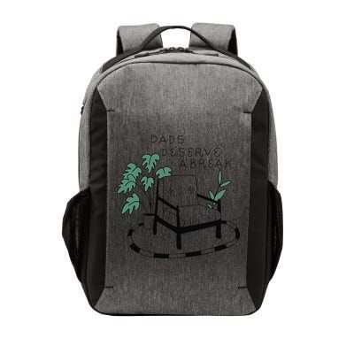 Fathers Day Dad Deserve A Break Daddy Family Vector Backpack