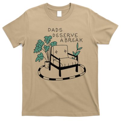 Fathers Day Dad Deserve A Break Daddy Family T-Shirt