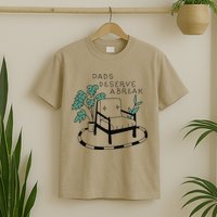Fathers Day Dad Deserve A Break Daddy Family T-Shirt