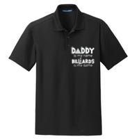 Father's Day Daddy Is My Name Billiards Is My Game Gift For Dad Dry Zone Grid Polo