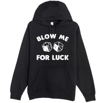 Funny Dice Design For Women Gambling Dice Casino Lovers Premium Pullover Hoodie