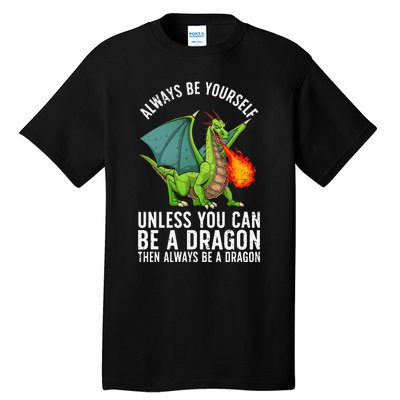 Funny Dragon Design Fantasy Dragon Lover Tall T-Shirt