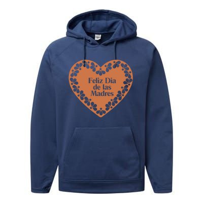 Feliz Dia De Las Madres Heart Mexican Mom Performance Fleece Hoodie