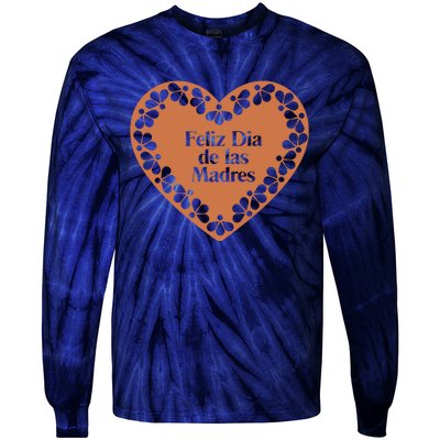 Feliz Dia De Las Madres Heart Mexican Mom Tie-Dye Long Sleeve Shirt