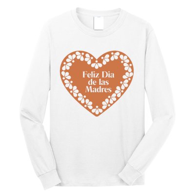 Feliz Dia De Las Madres Heart Mexican Mom Long Sleeve Shirt