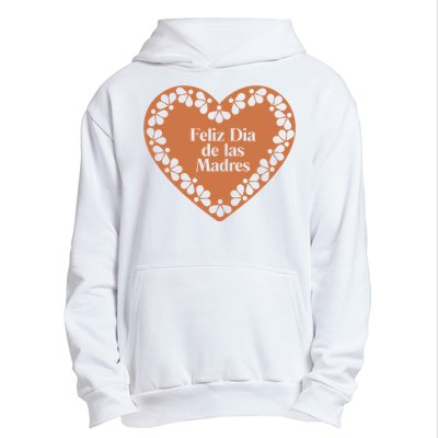 Feliz Dia De Las Madres Heart Mexican Mom Urban Pullover Hoodie