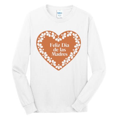 Feliz Dia De Las Madres Heart Mexican Mom Tall Long Sleeve T-Shirt