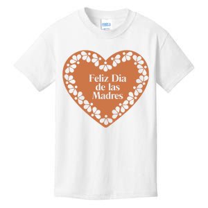 Feliz Dia De Las Madres Heart Mexican Mom Kids T-Shirt