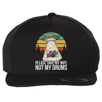 Funny Drummer Drumming Drum Kit Percussion I Wife Ufo Aliens Wool Snapback Cap