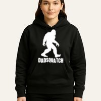 Funny Dadsquatch Dad Sasquatch Bigfoot Hoodie