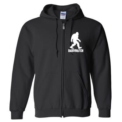Funny Dadsquatch Dad Sasquatch Bigfoot Full Zip Hoodie