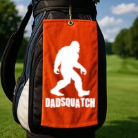 Funny Dadsquatch Dad Sasquatch Bigfoot Golf Towel
