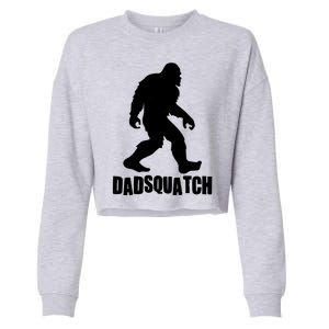 Funny Dadsquatch Dad Sasquatch Bigfoot Cropped Pullover Crew