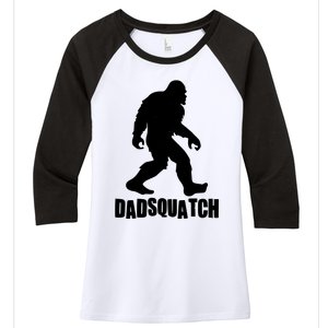 Funny Dadsquatch Dad Sasquatch Bigfoot Women's Tri-Blend 3/4-Sleeve Raglan Shirt