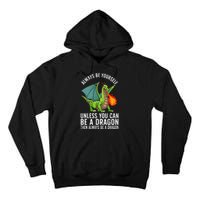 Funny Dragon Design For Fantasy Dragon Lover Tall Hoodie