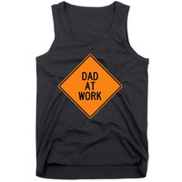  Funny Design Dad at Work Warning Tank Top