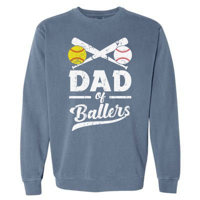 Father's Day Dad Of Ballers Baseball Gift Garment-Dyed Sweatshirt