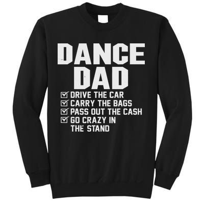 Funny Dance Dad Proud Dancer Dancing Father Sweatshirt