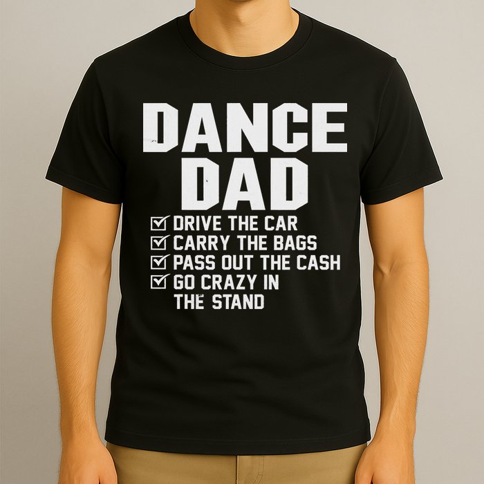Funny Dance Dad Proud Dancer Dancing Father T-Shirt