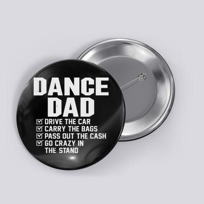 Funny Dance Dad Proud Dancer Dancing Father Button
